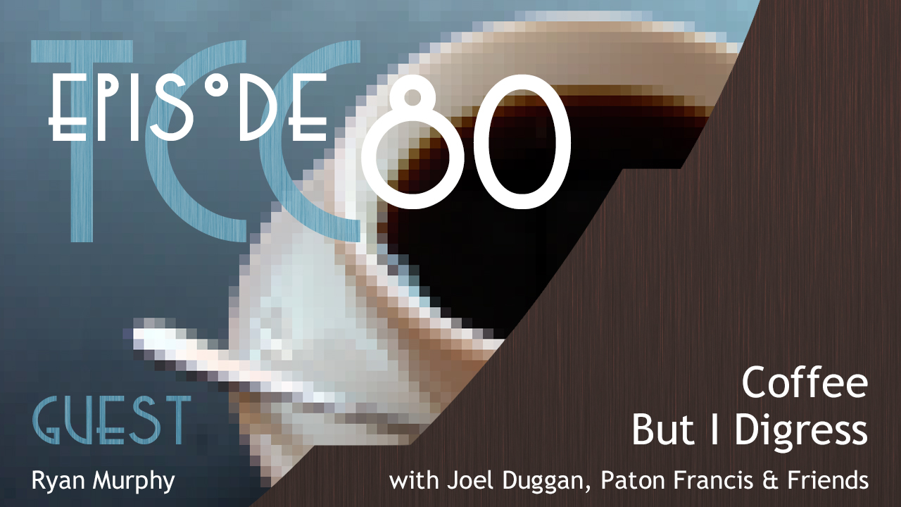 The Citadel Cafe 080: Coffee But I Digress