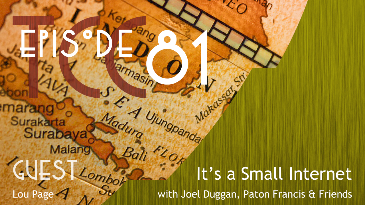 The Citadel Cafe 081: It’s A Small Internet