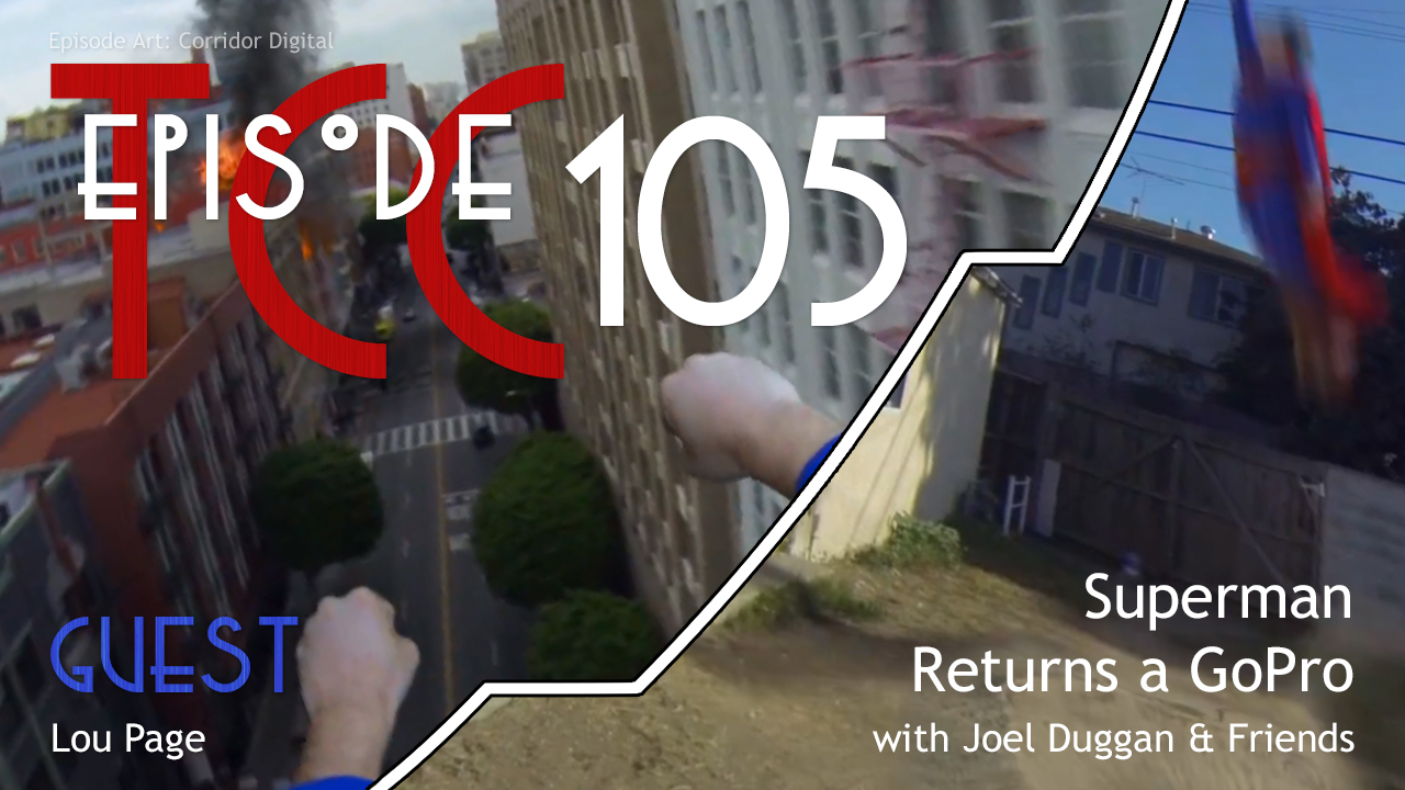 The Citadel Cafe 105: Superman Returns a GoPro