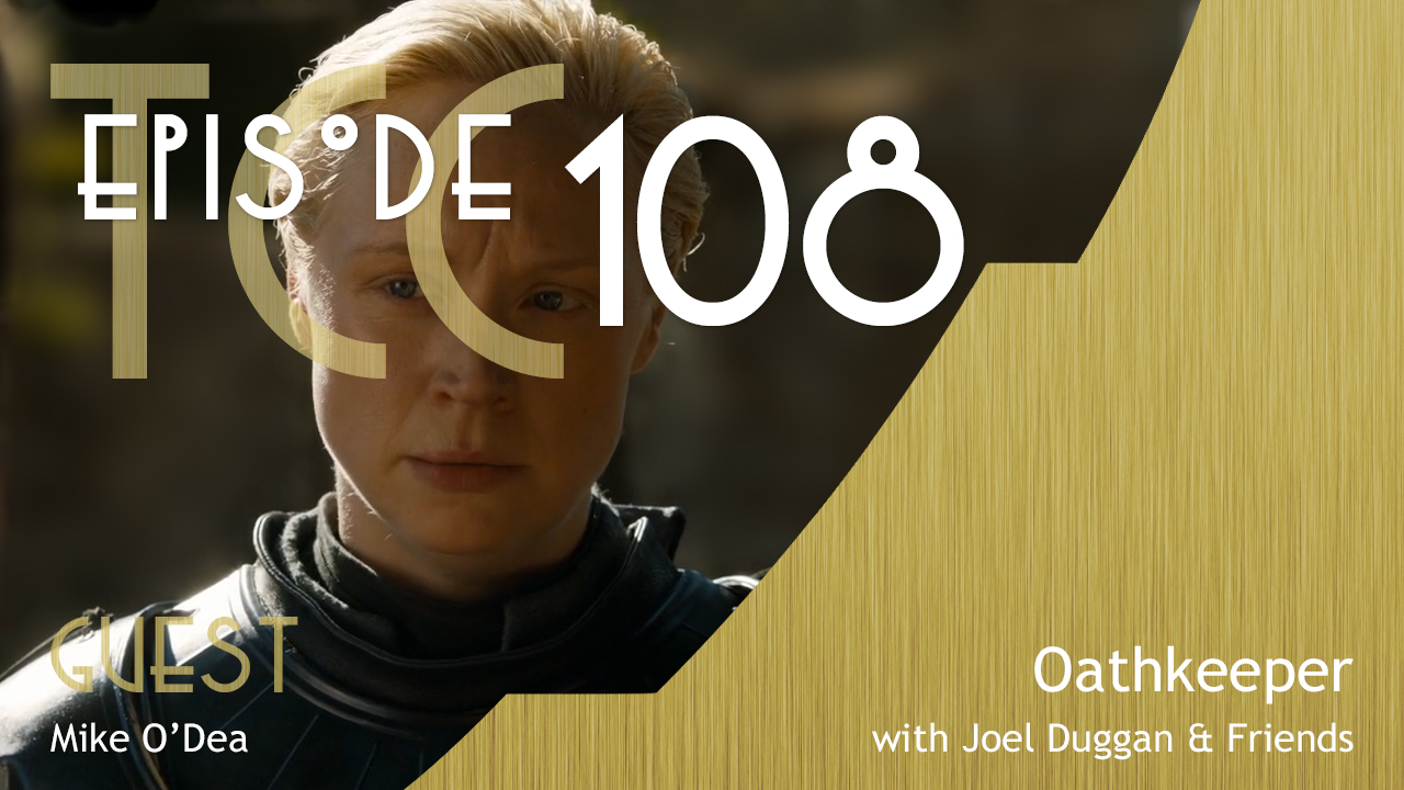 The Citadel Cafe 108: Oathkeeper