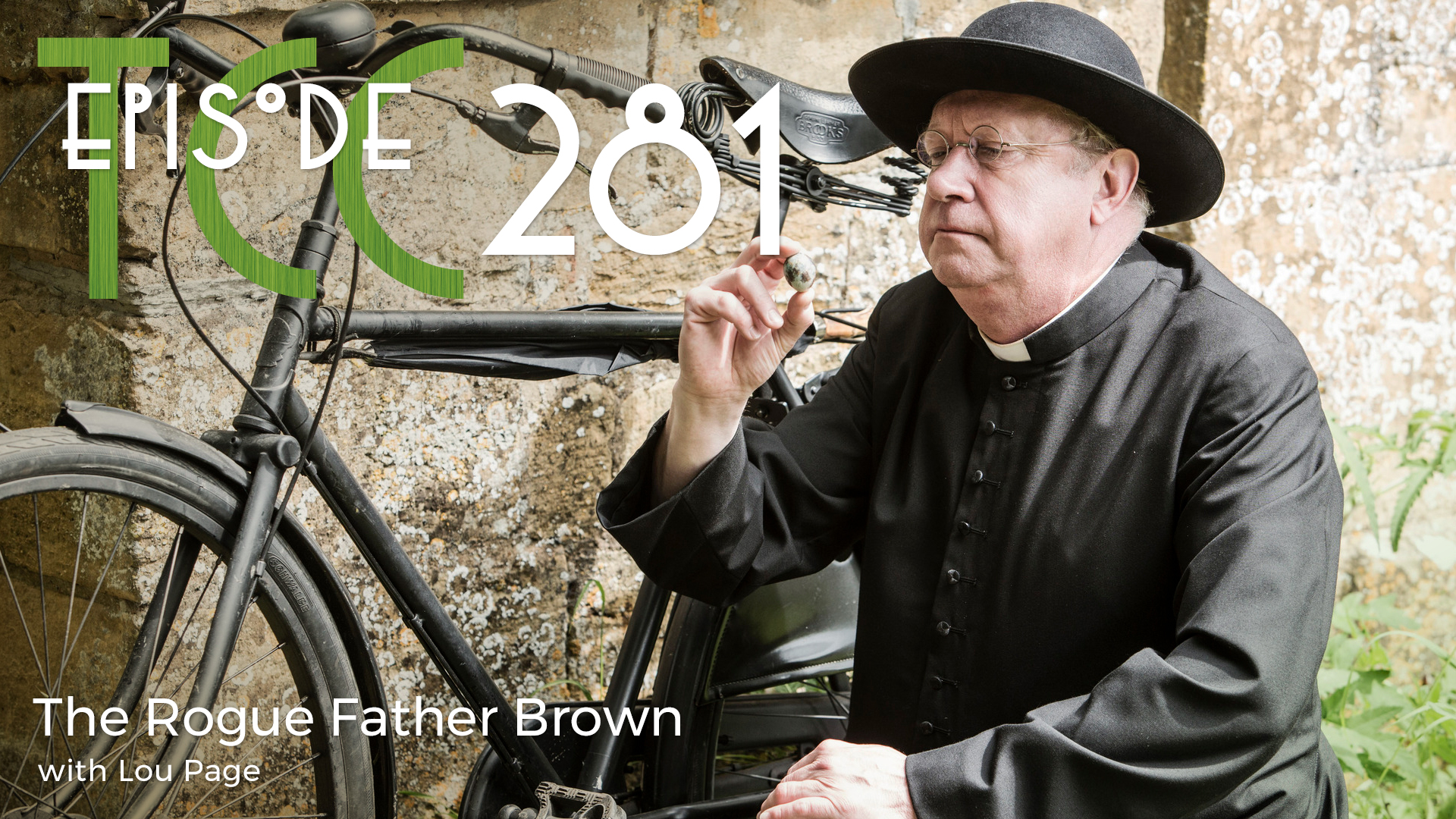 The Citadel Cafe 281: The Rogue Father Brown