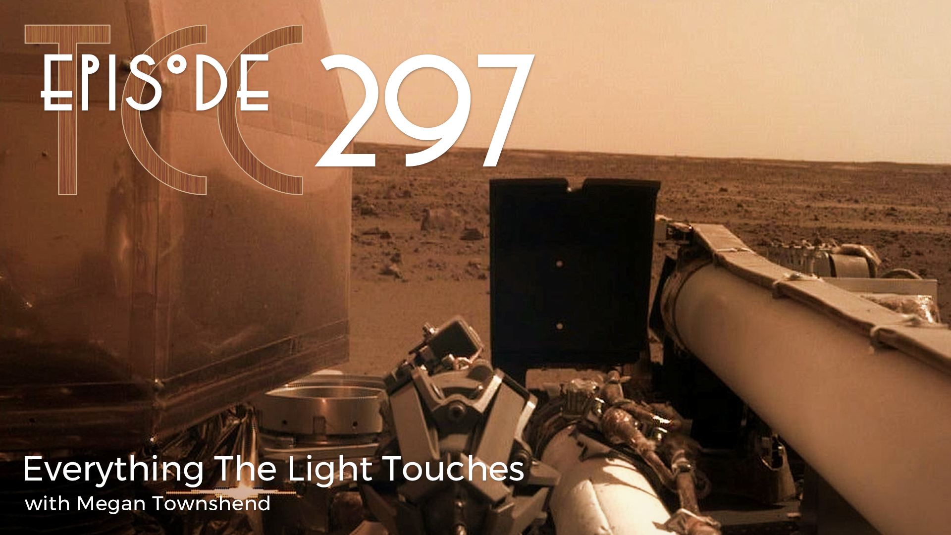 The Citadel Cafe 297: Everything The Light Touches