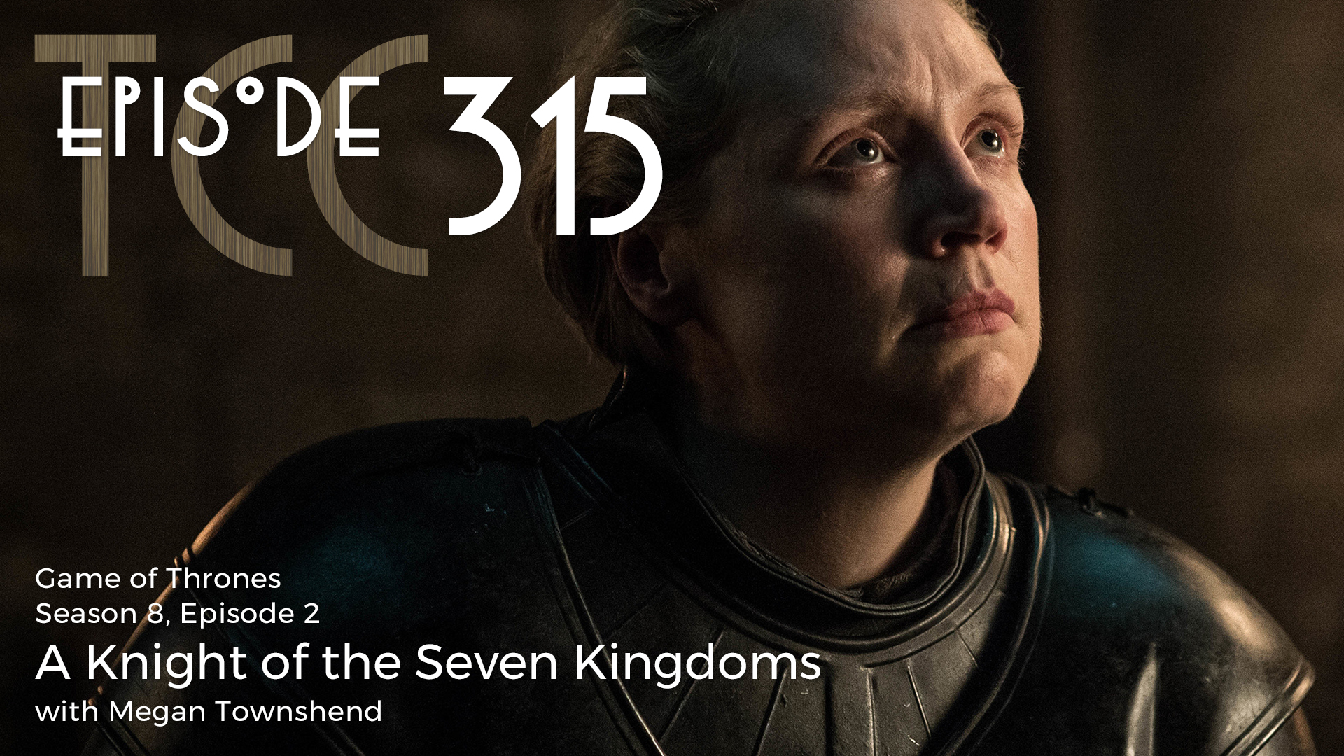The Citadel Cafe 315: A Knight of the Seven Kingdoms