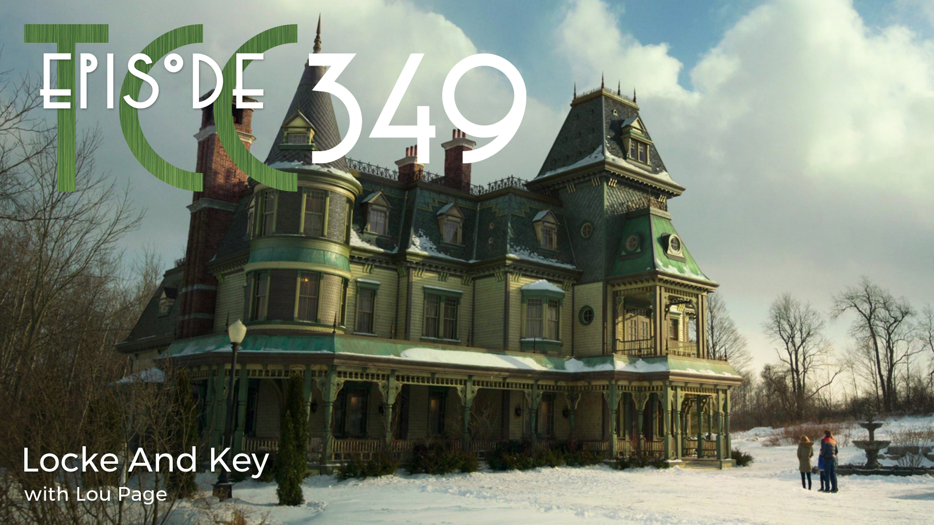 The Citadel Cafe 349: Locke And Key
