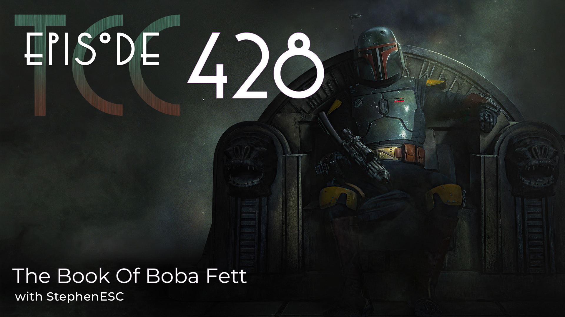 The Citadel Cafe 428: The Book Of Boba Fett