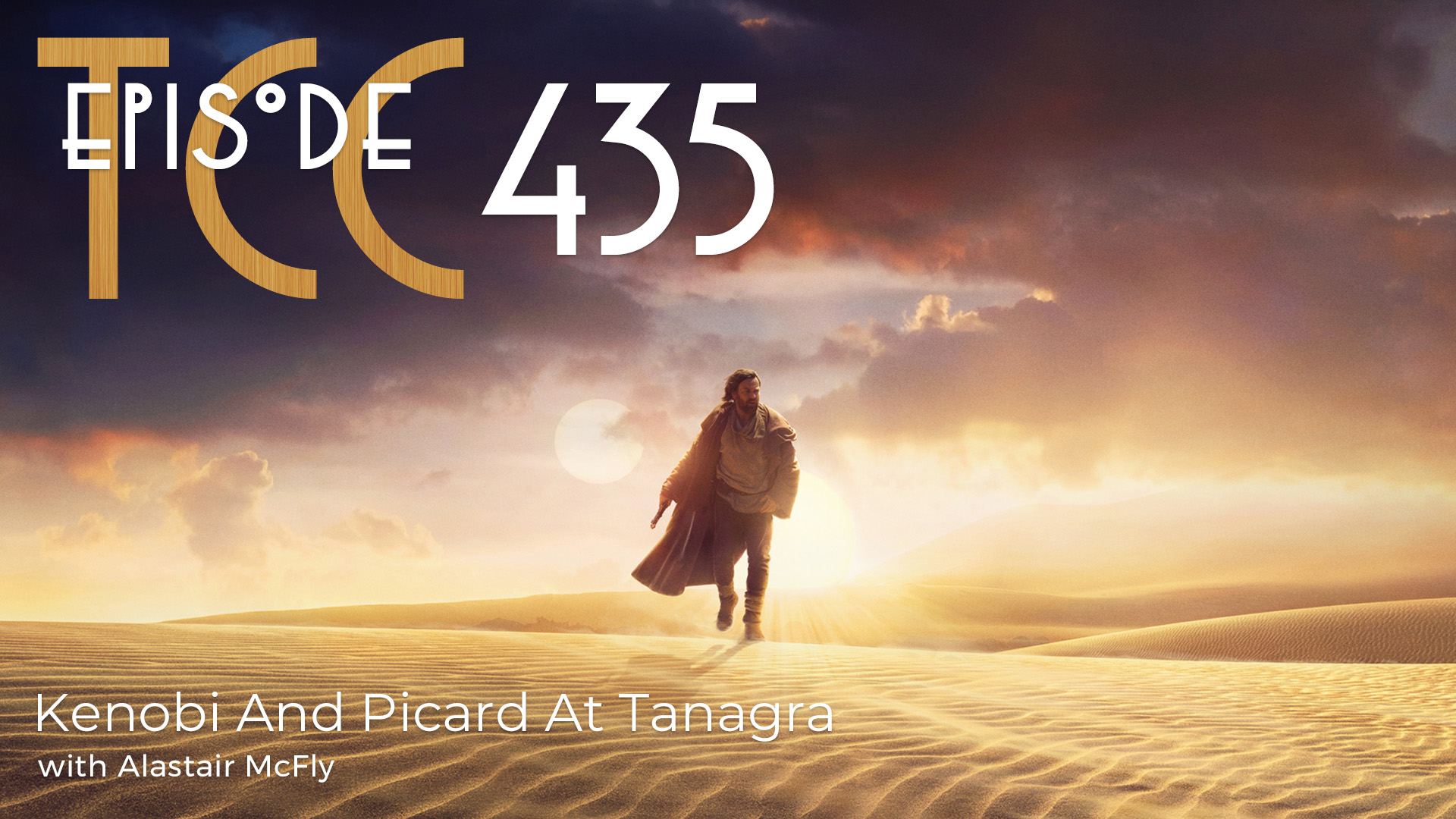 The Citadel Cafe 435: Kenobi And Picard At Tanagra