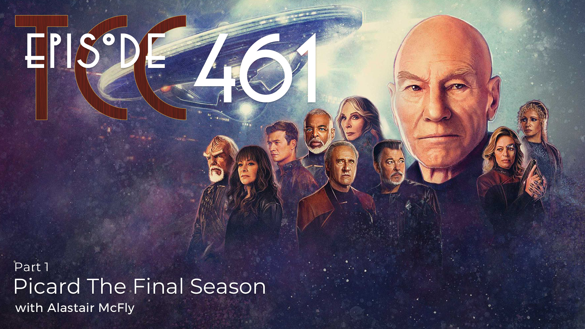 The Citadel Cafe 461: Picard The Final Season, Part 1